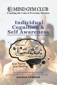Mind Gym Club - Individual Cognition & Self Awareness