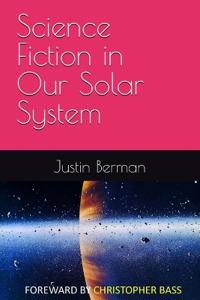 Science Fiction in Our Solar System