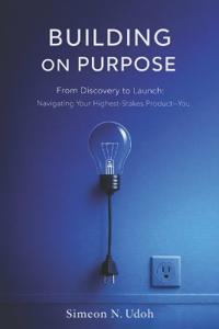 Building In Purpose