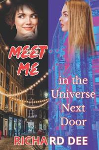 Meet me in the Universe Next Door