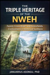The Triple Heritage of the Nweh