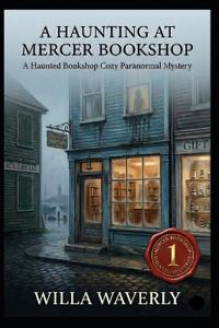 A Haunting at Mercer Bookshop