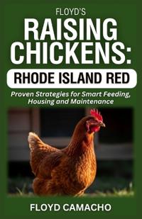 Floyd's Raising Chickens