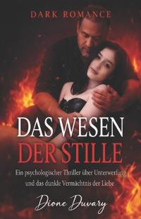 Das Wesen Der Stille