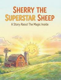 Sherry The Superstar Sheep