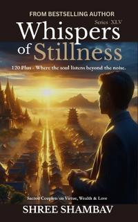 Whispers of Stillness