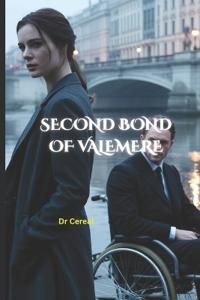 The Second Bond of Valemere