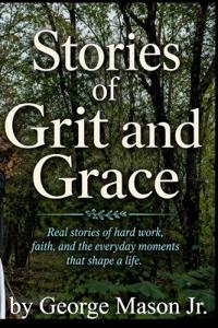 Stories of Grit and Grace