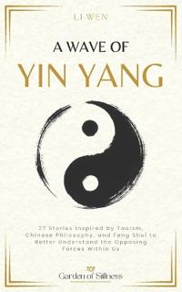 A Wave of Yin Yang