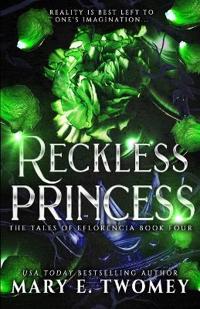 Twomey, M: Reckless Princess