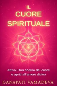 Il cuore spirituale