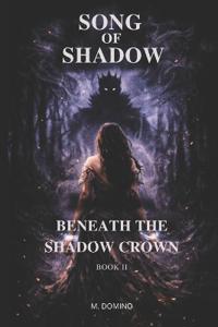 Song of Shadow