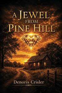 A Jewel From Pine Hill