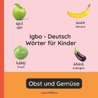 Igbo - Deutsch Wörter für Kinder - Obst und Gemüse