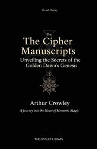 The Cipher Manuscripts