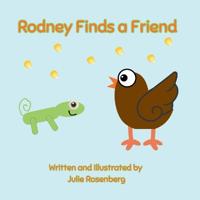 Rodney Finds a Friend
