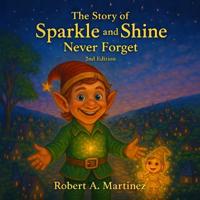 The Story of Sparkle and Shine