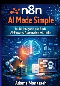 n8n AI Made Simple