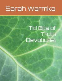 Tid Bits of Truth Devotional