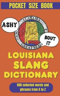 Louisiana Slang Dictionary