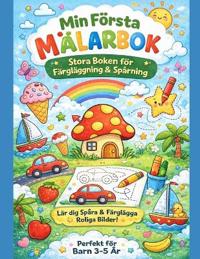 Målarbok för Barn 3-5 År - Stora Bilder att Färglägga & Spåra