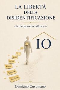 La libertà della disidentificazione