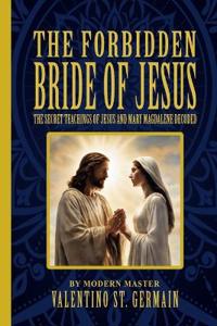 The Forbidden Bride of Jesus
