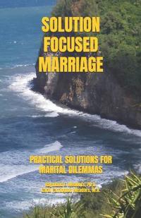 Solution Focused Marriage