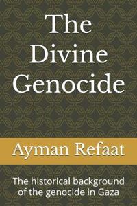 The Divine Genocide