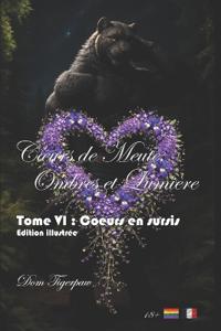 Coeurs de Meute, Ombres et Lumière