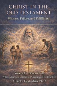 Christ in the Old Testament