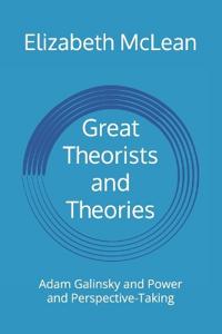 Great Theorists and Theories
