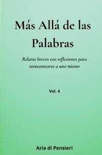 Más allá de las Palabras Vol. 4