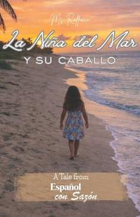 La Niña del Mar y su Caballo