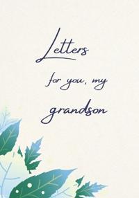 Letters for You, My Grandson