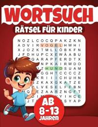 Wortsuchrätsel für Kinder Ab 8-13 Jahren