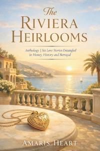 The Riviera Heirlooms