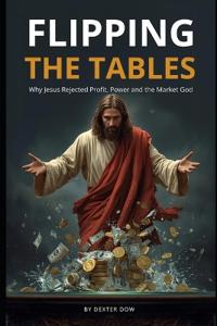Flipping the Tables