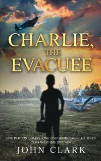 Charlie, the Evacuee