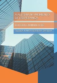 A Alegria No Momento de Eseperança