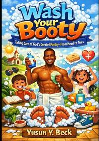 Wash Your Booty
