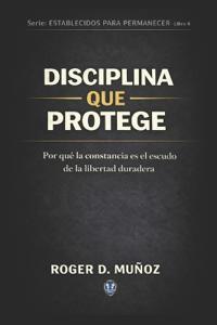 Disciplina Que Protege