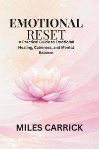 Emotional Reset