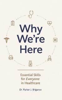Why We're Here