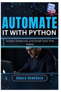Automate It with Python