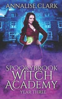 Spookybrook Witch Academy Year Three
