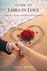 Guide to Libra in Love