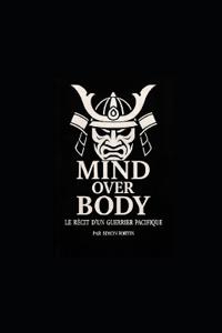 mind over body