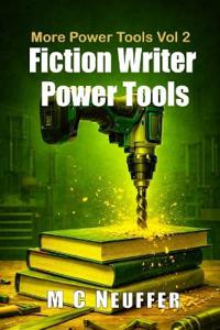 Fiction Writer Power Tools