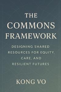 The Commons Framework